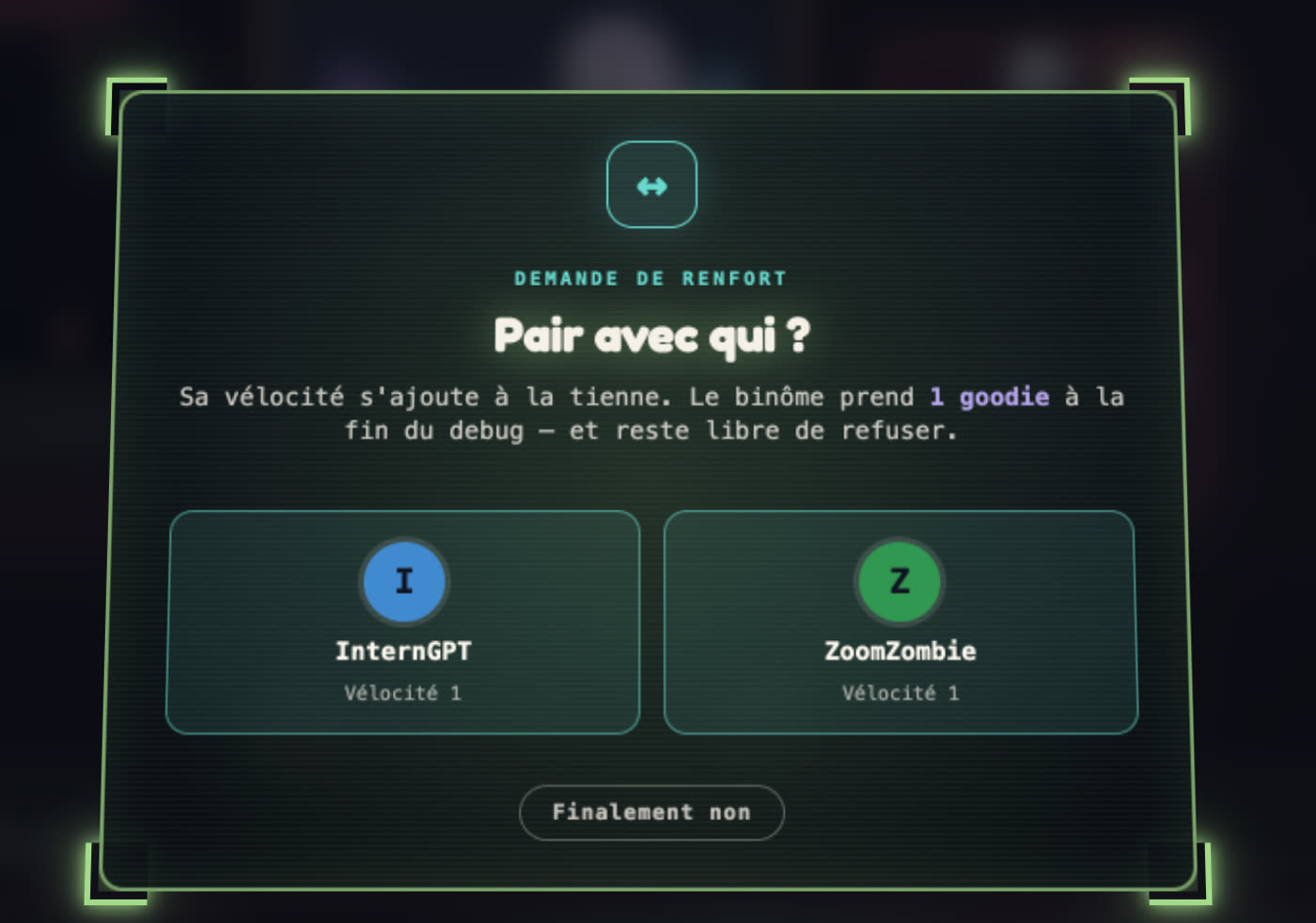 La modale « Pair avec qui ? » : deux joueurs proposés avec leur vélocité, InternGPT et ZoomZombie, et un bouton « Finalement non ».
